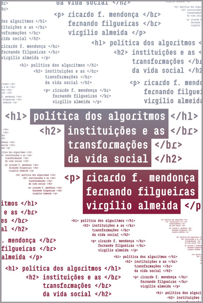 Livro analisa algoritmos como novas instituições sociais